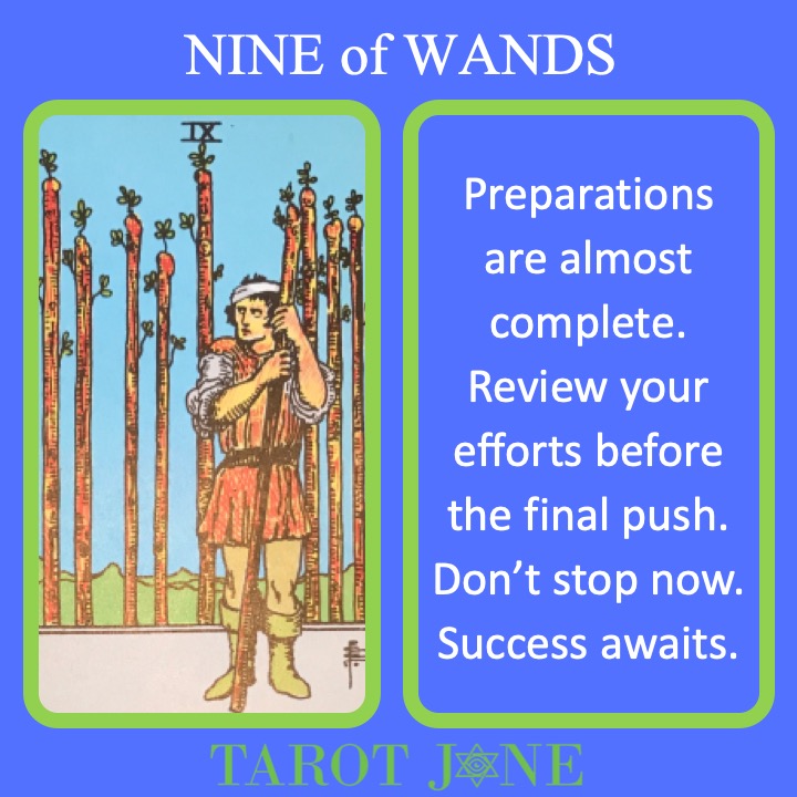 The RWS Minor Arcana Tarot Card, the 9 of Wands, shows a worker planning their final touches indicating the successful completion of important work.